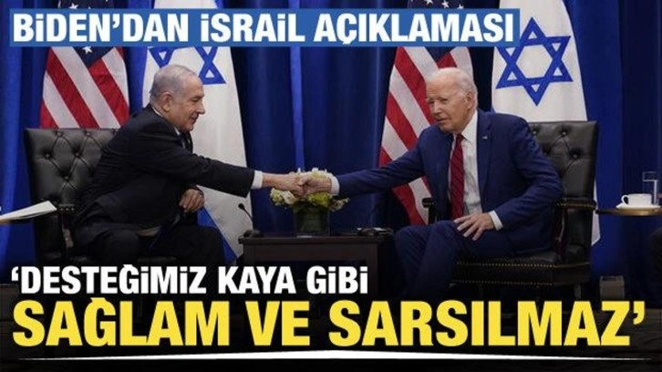 ABD Başkanı Biden'dan İsrail'e destek! 'Desteğimiz kaya gibi sağlam ve sarsılmaz&#039