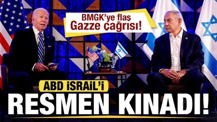 ABD, İsrail'i kınadı! BMGK'ye son dakika Gazze çağrısı