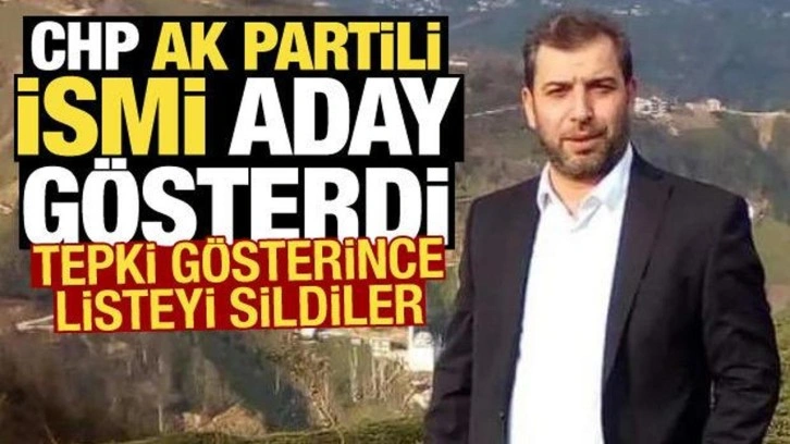 CHP, AK Partili ismi aday gösterdi