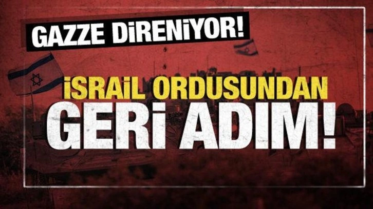 İsrail ordusundan geri adım! Yedek kuvvetleri azaltmaya başladılar