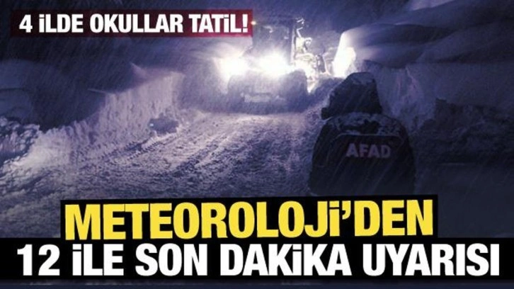 Meteoroloji'den 12 ile son dakika uyarısı!