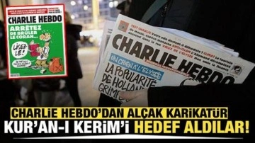 Charlie Hebdo'dan alçak kapak: Kur'an-ı Kerim'i hedef aldılar