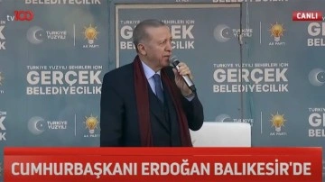 Cumhurbaşkanı Erdoğan Balıkesir'de konuşuyor