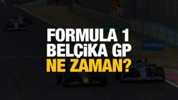 Formula 1 Belçika GP ne zaman, saat kaçta ve hangi kanalda? F1 2022'de uzun süreli ara!
