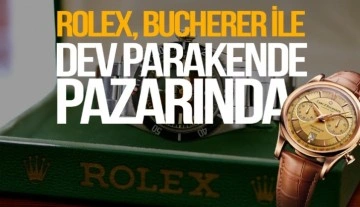 Rolex, dev parakendeci Bucherer’i satın aldı