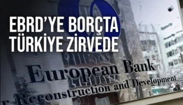 Türkiye'nin EBRD'ye borcu 4,89 milyar euroya ulaştı
